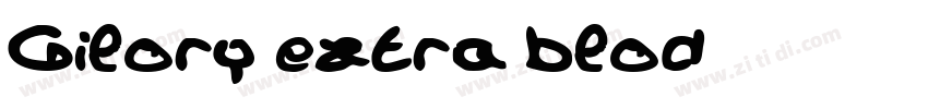 Gilory extra blod字体转换